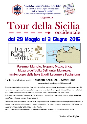Il Circolo di San Vigilio in Sicilia a fine maggio